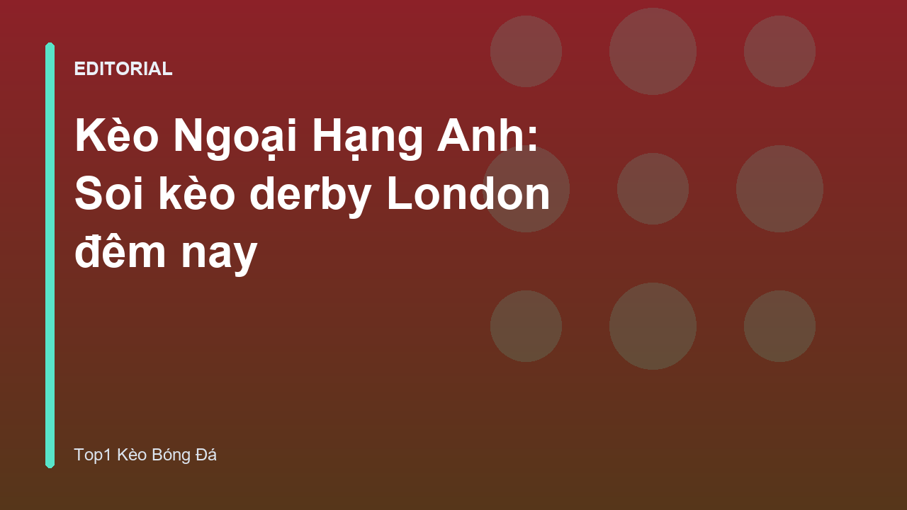 Cầu thủ hai đội tranh chấp trong trận derby London